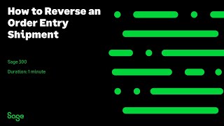 Sage 300 — How to Reverse an Order Entry Shipment North America [upl. by Hunter]