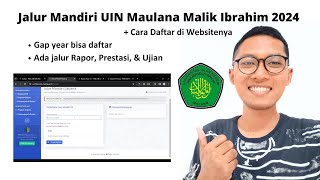 Jalur Mandiri UIN Maulana Malik Ibrahim Malang 2024  Cara Daftarnya [upl. by Attenweiler]