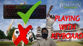 How to Play Don Bradman Cricket 14 on PC with Keyboard  Fix DBC 14 Lost Connection to Controller 1 [upl. by Torey]