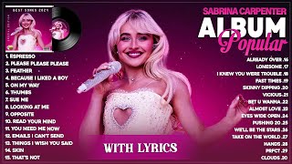 30 TOP Song Playlist Of Sabrina Carpenter 2024 With Lyrics [upl. by Gwen]