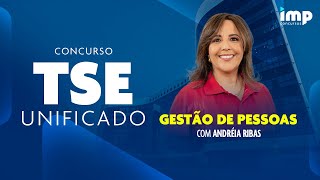 Concurso TSE Unificado Gestão de Pessoas com Andréia Ribas [upl. by Angi209]