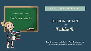 Fonts downloaden met Mac amp Windows  Design Space met Teddie B [upl. by Ainevuol]