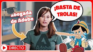 🎓 Final de la campaña de descrédito contra Adobe la última trola 🤦‍♂️ [upl. by Nire546]