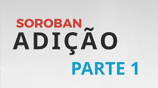 Soroban Adição Restrita às Contas Inferiores [upl. by Aihsenal]