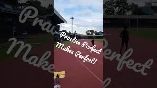 Practice Perfect Makes Perfect Shorts Sprinting [upl. by Gregory]