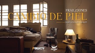 Frailejones  Cambio de Piel Video Oficial [upl. by Elocal]