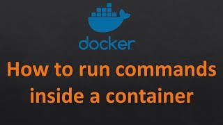 How to login to a docker container  How to run commands inside a container [upl. by Columbyne]