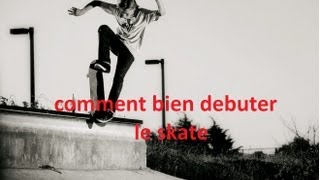 TUTO COMMENT BIEN DEBUTER LE SKATE [upl. by Ecirahc87]