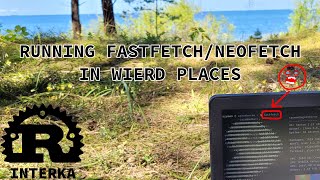 Running fastfetchneofetch in wierd places [upl. by Chadwick]