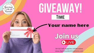 GIVEAWAY TIME April 2024 Giveaways SpectrumArtCreations giveaways [upl. by Akinet350]