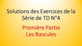 Solutions des Exercices de la série de TD N°4Les bascules [upl. by Isyad]