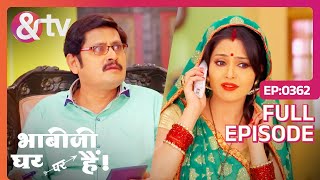 कोण बोल रहा है   Bhabi Ji Ghar Par Hai  Full Ep  362  Anita Mishra Angoori andtvchannel [upl. by Anitsyrhk28]