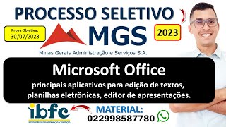 04  Microsoft Office principais aplicativos para edição de textos  Processo Seletivo MGS 2023 [upl. by Vilhelmina]