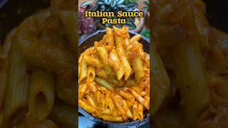 🥣 இத்தாலியன் சாஸ் பாஸ்தா 😋👌 Italian Sauce Pasta recipe 😋👌shorts shorts pasta [upl. by Aenaj106]