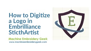 How to digitize a JPEG logo using Embrilliance StitchArtist to stitch on your embroidery machine [upl. by Rramo]