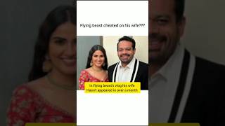 Flying beast cheated on his wife😱 flyingbeast gauravtaneja riturathee [upl. by Tammara]