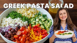 The Ultimate Fresh Greek Pasta Salad  Easy amp Delicious [upl. by Serolod]