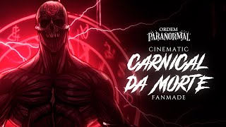 Ordem Paranormal Cinematic FANMADE Carniçal Preto da Morte [upl. by Nodarse]