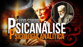 PSICANÁLISE amp PSICOLOGIA ANALÍTICA o que é diferenças e aplicações Freud e Jung desvendam a mente [upl. by Lunt]