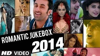 quotMost Romantic Songsquot Of Bollywood 2013 Hindi Valentine Jukebox  Top Romantic Tracks [upl. by Corrinne]