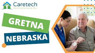 Home Care in Gretna NE by Caretech [upl. by Gorden]