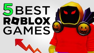 TOP 5 Best Roblox Games YOU MUST PLAY [upl. by Dorothee433]