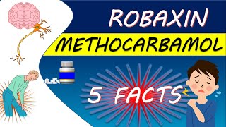 Methocarbamol 750 mg and 500 mg tablets  5 FACTS you should Know [upl. by Kaete356]