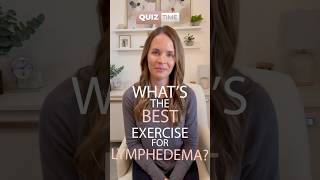 Best Exercise for Lymphedema [upl. by Eimirej]