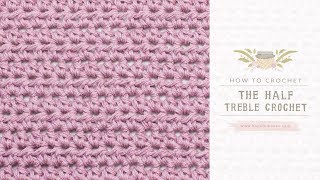 How To Crochet A Half Treble Crochet UK Terms  Easy Tutorial by Hopeful Honey [upl. by Mehta]