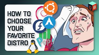 How to choose your favorite Linux distro [upl. by Brathwaite]