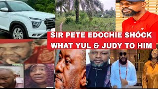 PETE EDOCHIE COLLAPSE AS YUL EDOCHIE AND JUDY AUSTIN TRICK HIM SOLD LAND AS THE UNTHINKABLE HAPPENED [upl. by Anawk]