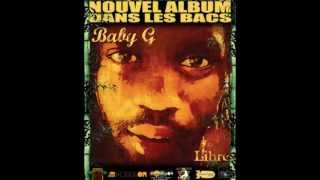 Baby G  Chacun sa vie [upl. by Atnohs387]