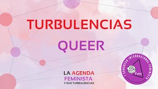 I CONGRESO INTERNACIONAL FEMINISTA DE FeMeS 2ª MESA Turbulencias Queer [upl. by Marih313]