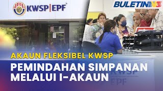 AKAUN FLEKSIBEL KWSP  Guna Aplikasi KWSP iAkaun Untuk Mohon Pemindahan Simpanan [upl. by Konyn]