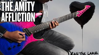 The Amity Affliction  Drag The lake  Guitar Cover [upl. by Adelind79]