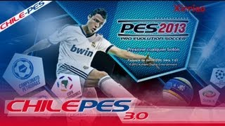 Descargar e instalar Liga Chilena Apertura 2013  PES 2013HD [upl. by Carilyn]