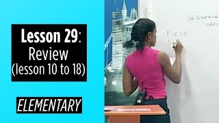 Elementary Levels  Lesson 29 Review Lesson 10 to 18 [upl. by Jacquenetta]