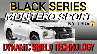 DYNAMIC SHIELD TECHNOLOGYNEW 2023 MONTEROSPORT BLACK SERIES EDITION [upl. by Retloc]