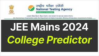 JEE Mains College Predictor JOSAA College Predictor jee mains College jee main 2024 josaa 2024 [upl. by Nyleaj]