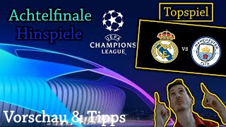 CHAMPIONS LEAGUE Achtelfinale  Vorschau amp Tipps [upl. by Polak]