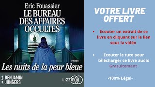 Le bureau des affaires occultes les nuits de la peur bleue livre audio [upl. by Kinchen165]