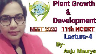 NCERT Revision Plant Growth and Development NEET 2020 Lecture4 By Anju Maurya [upl. by Antrim]