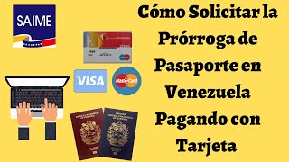 COMO SOLICITAR PRORROGA DE PASAPORTE VENEZOLANO EN EL EXTERIOR Paso a Paso [upl. by Alvinia]