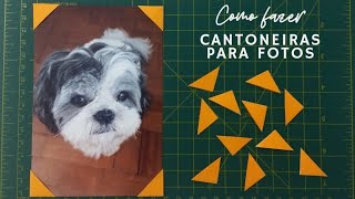 Como fazer cantoneiras para fotos [upl. by Haugen]