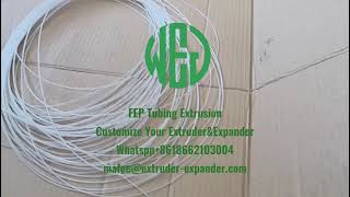 FEP Tubing Extrusion Medical Tubing Extrusion PTFE FEP PFA PVDF Heat Shrink Tubing Extrusion Line [upl. by Neeron]