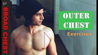 OUTER CHEST Exercises  Build WIDER and BROADER Chest  Abhinav Tonk [upl. by Demahum]