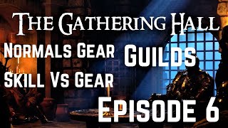 The Gathering Hall Ep 6  Dark and Darker Podcast [upl. by Dolley]