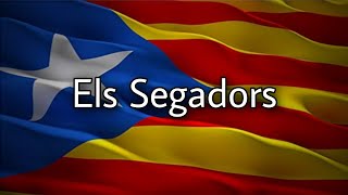 National Anthem of Catalonia  quotEls Segadorsquot [upl. by Iroj977]