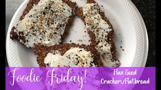 Flax Seed FlatbreadCrackers [upl. by Bixby]