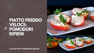 Pomodori ripieni con tonno I Ricetta facile [upl. by Sandeep888]